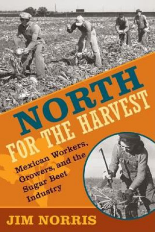 North for the Harvest