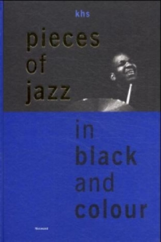 Pieces of Jazz in Black & Colour