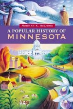 Popular History of Minnesota