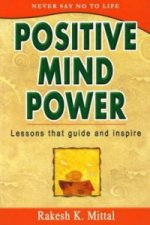 Positive Mind Power