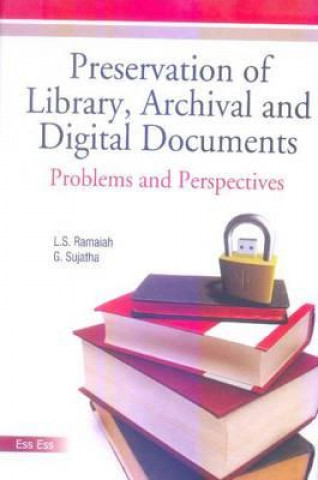 Preservation of Library Archival & Digital Documents