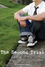 Second Trial