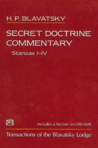 Secret Doctrine Commentary/Stanzas I-IV