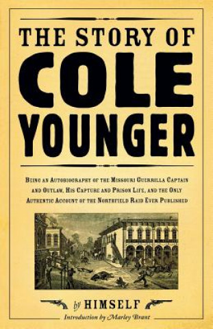 Story of Cole Younger by Himself