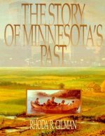 Story of Minnesota's Past