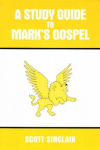 Study Guide to Mark's Gospel