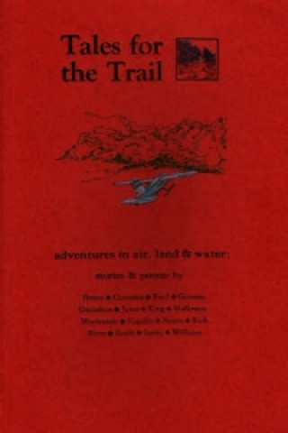 Tales for the Trail