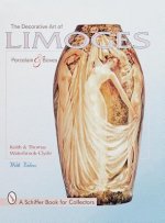 Decorative Art of Limoges Porcelain and Boxes