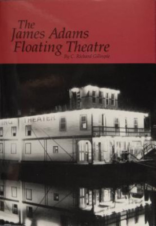 James Adams Floating Theatre