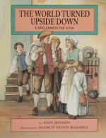 World Turned Upside Down: Children of 1776