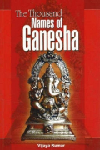 Thousand Names of Ganesha