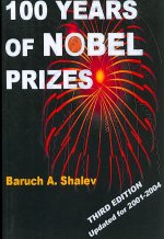 100 Years of Nobel Prizes