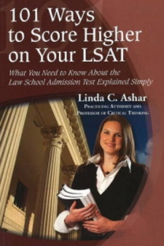 101 Ways to Score Higher on Your LSAT