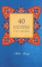 40 Hadiths for Children