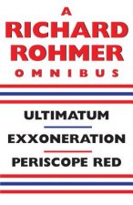 Richard Rohmer Omnibus