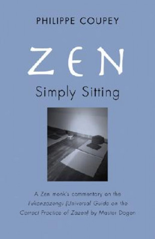 Zen, Simply Sitting