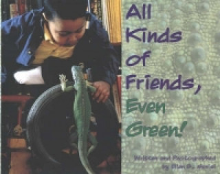 All Kinds of Friends, Even Green!