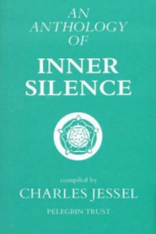 Anthology of Inner Silence