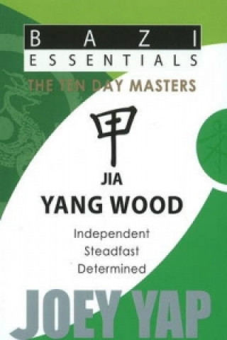 Jia (Yang Wood)