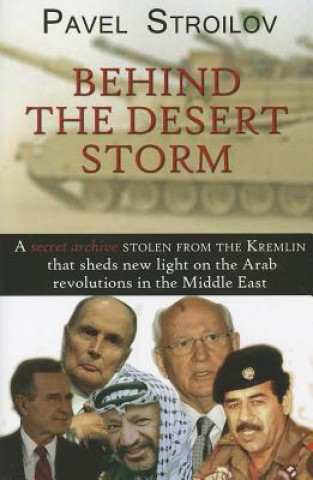 Behind the Desert Storm