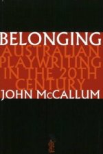 Belonging: Australian playwriting in the 20th century