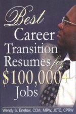 Best Career Transition Resumes for $100,000+ Jobs