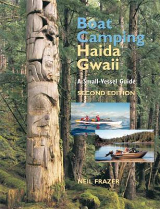 Boat Camping Haida Gwaii