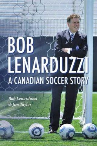 Bob Lenarduzzi