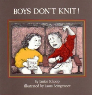 Boys Don't Knit!