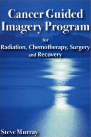 Cancer Guided Imagery Program