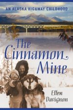 Cinnamon Mine