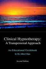 Clinical Hypnotherapy -- A Transpersonal Approach