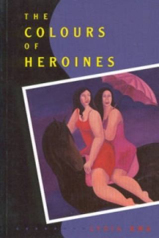 Colours of Heroines
