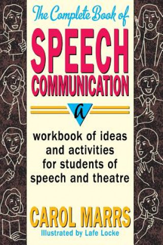 Complete Book of Speech Communication