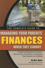 Complete Guide to Managing Your Parents' Finances When They Cannot
