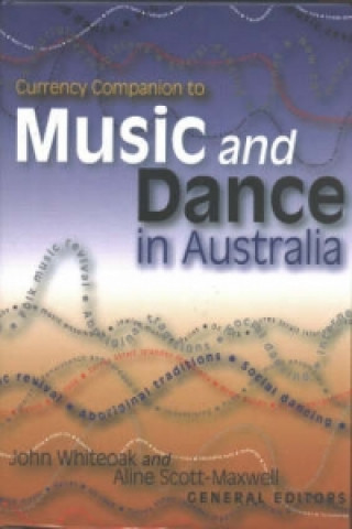 Currency Companion to Music and Dance in Australia