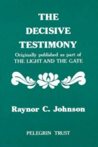 Decisive Testimony