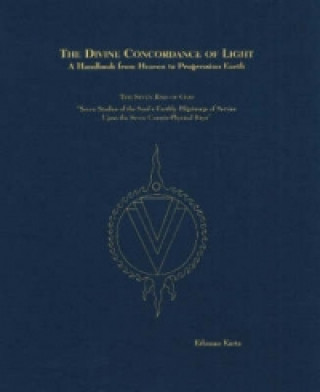 Divine Concordance of Light -- A Handbook from Heaven to Progression Earth