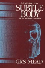 Doctrine of the Subtle Body in the Western Tradition