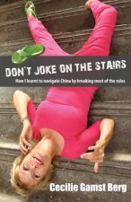 Don't Joke on the Stairs
