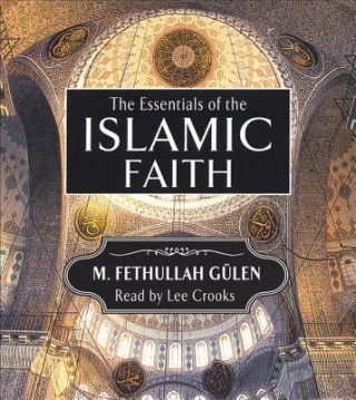 Essentials of the Islamic Faith Audiobook