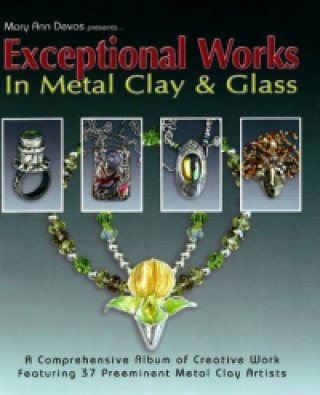 Exceptional Works in Metal, Clay & Glass