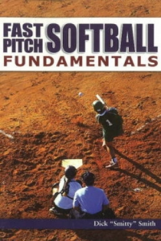 Fast Pitch Softball Fundamentals