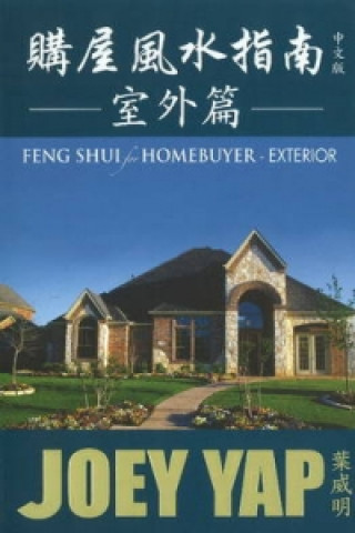 Feng Shui for Homebuyers - Exterior