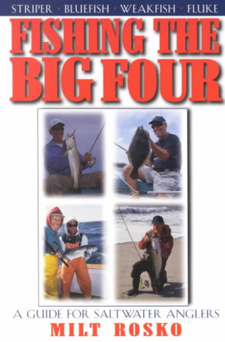 Fishing the Big Four