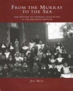 From the Murray to the Sea