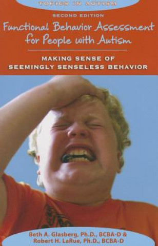 Functional Behavior Assessment for People with Autism