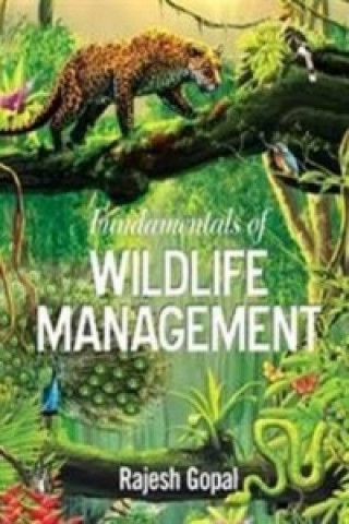Fundamentals of Wildlife Management