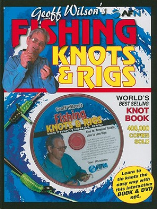 Geoff Wilson's Fishing Knots & Rigs with bonus DVD