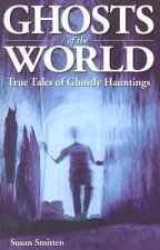 Ghosts of the World